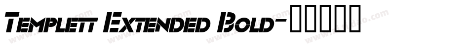 Templett Extended Bold字体转换